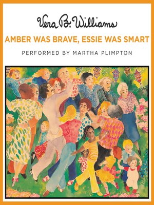 cover image of Amber Was Brave, Essie Was Smart